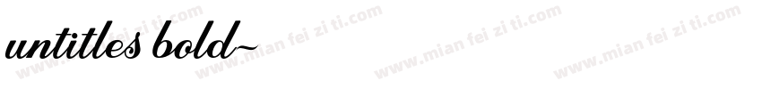 untitles bold字体转换